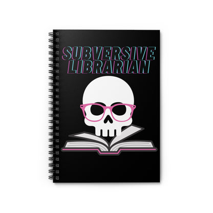 Subversive Librarian Spiral Notebook - Ruled Line